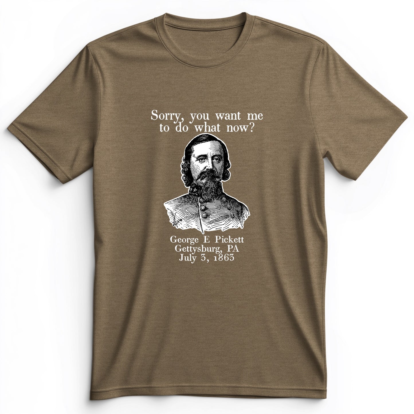 Pickett Do What Now Premium Tee