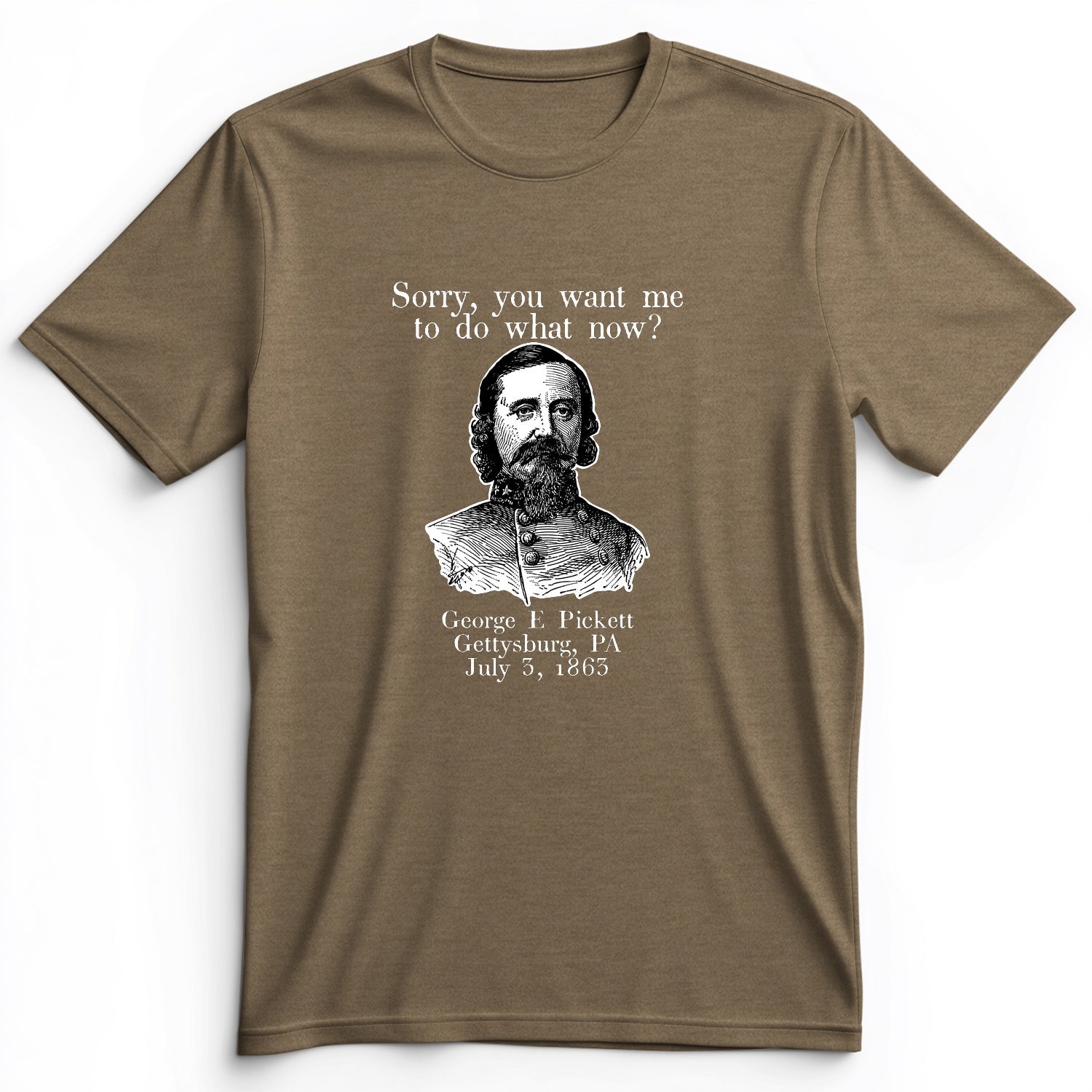 Pickett Do What Now Premium Tee