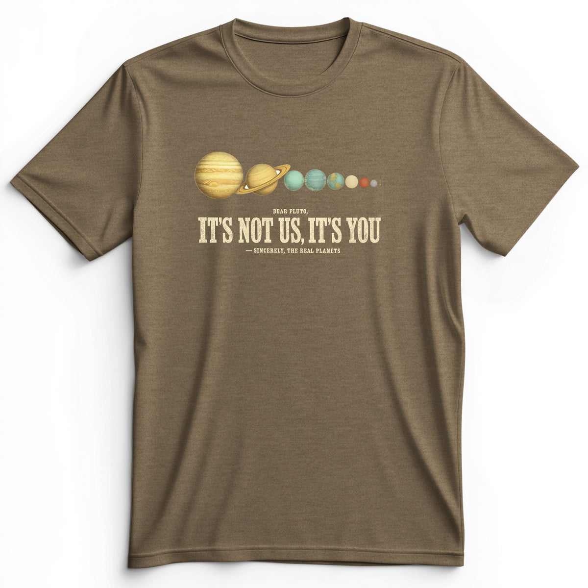 Pluto Its Not Us Its You Premium Tee