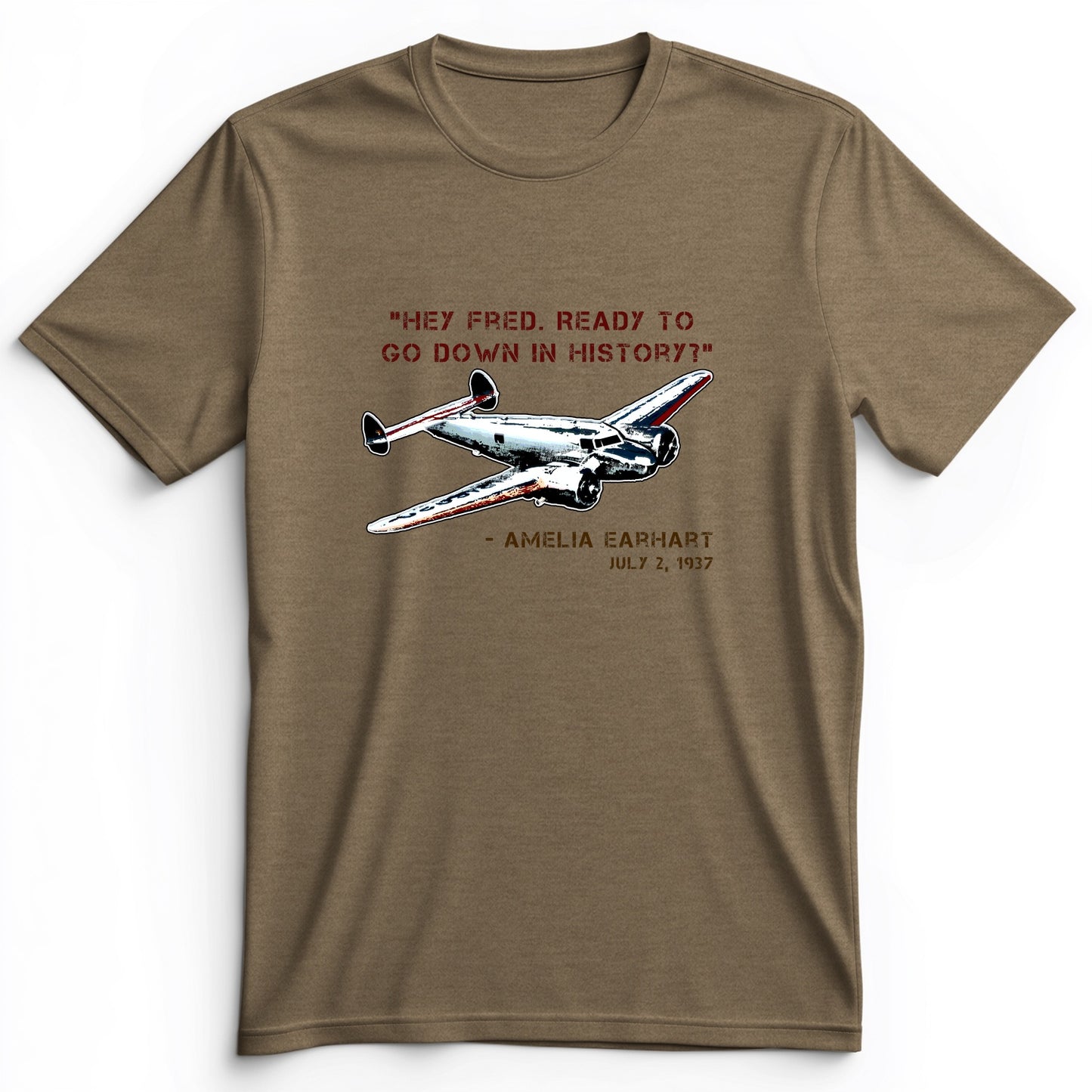 Ready To Go Down In History Premium Tee