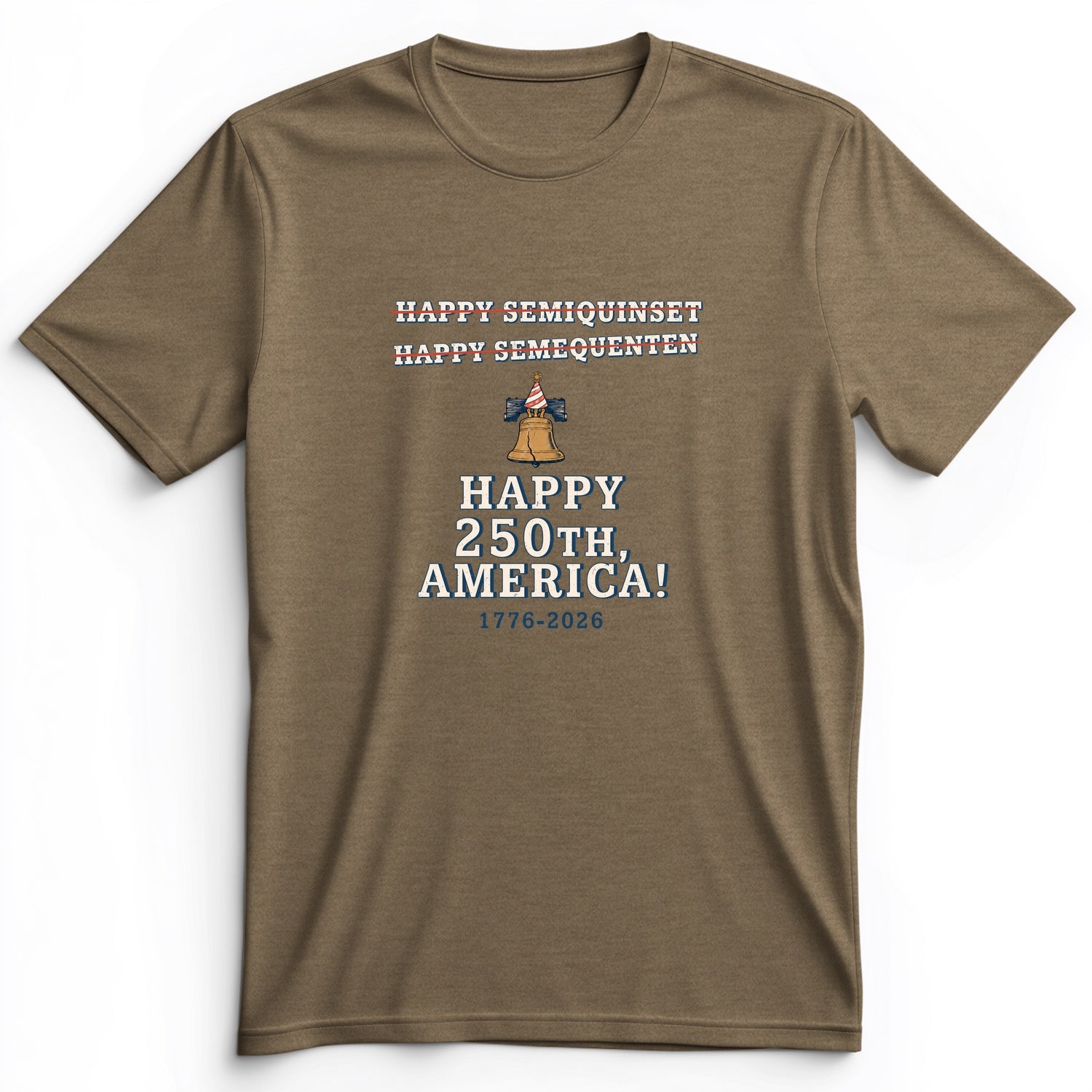 Semiquincentennial Spelling Premium Tee