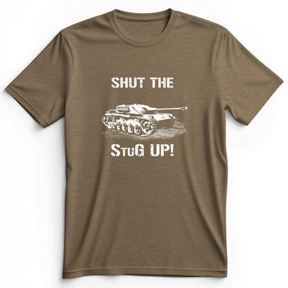 Shut The StuG Up Premium Tee