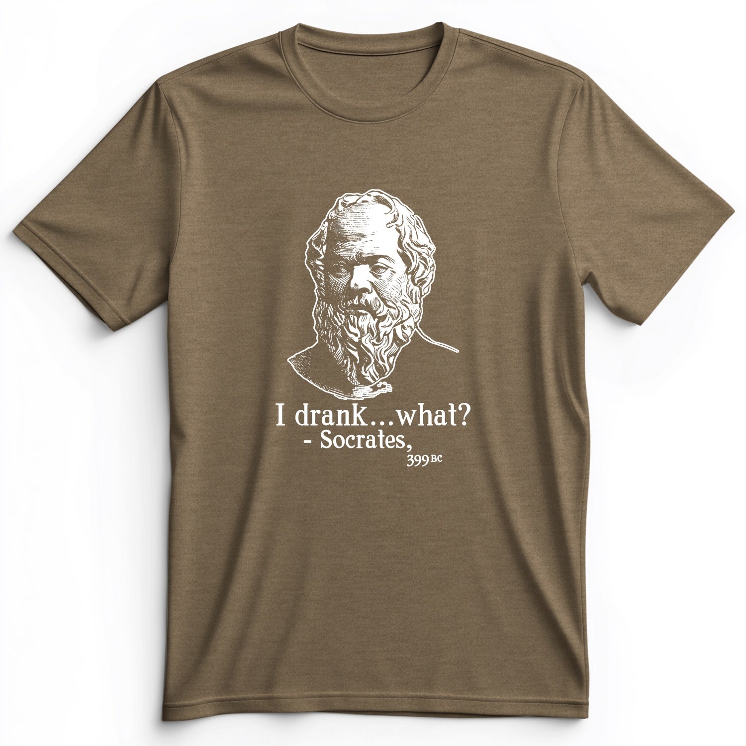 Socrates I Drank What Premium Tee