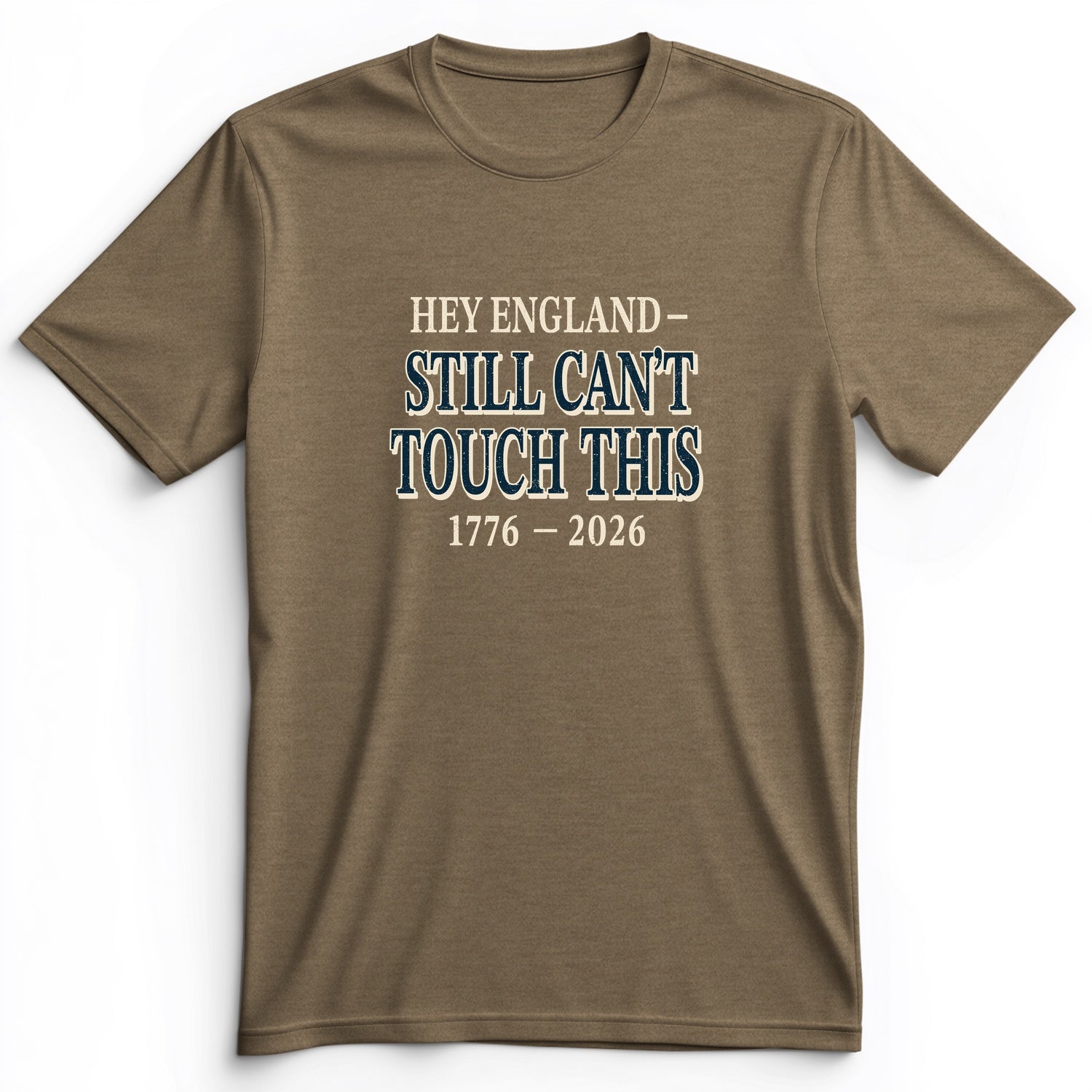 Still Can't Touch This Premium Tee