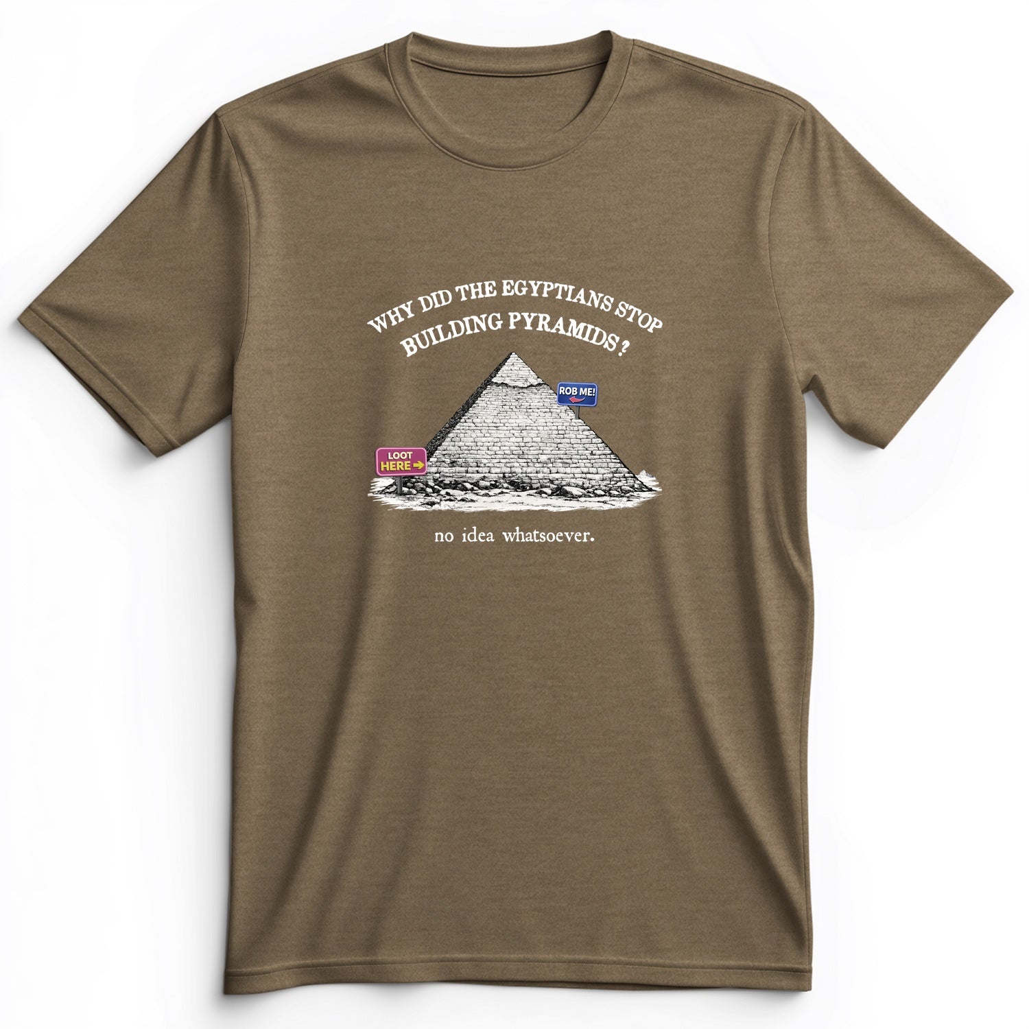 Stop Building Pyramids Premium Tee