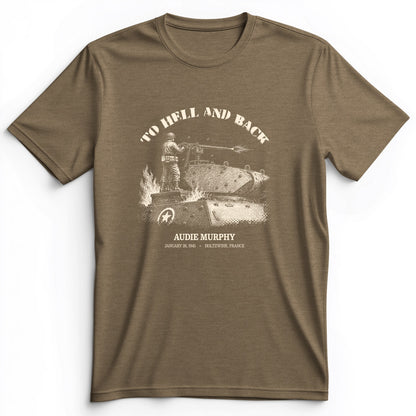 To Hell And Back - Audie Murphy Premium Tee