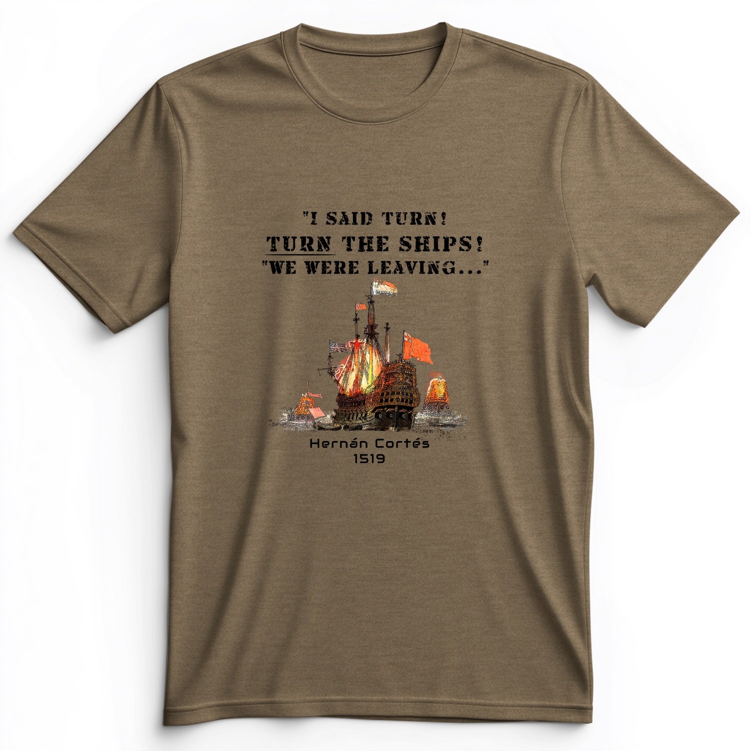 Turn The Ships Premium Tee