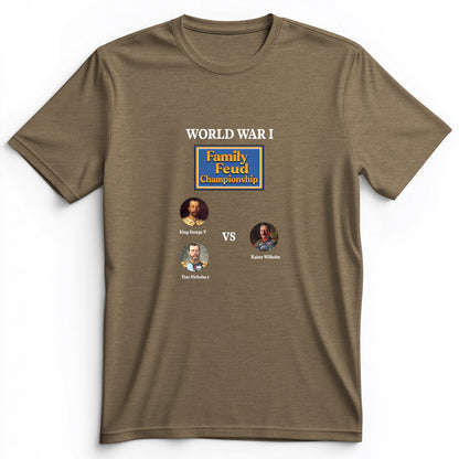 WW1 Family Feud Championship Premium Tee