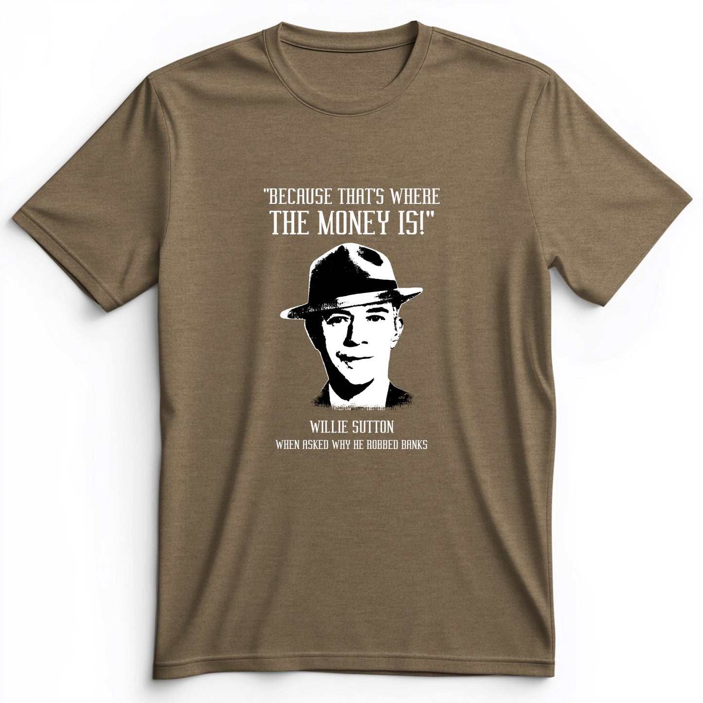 Willie Sutton Premium Tee