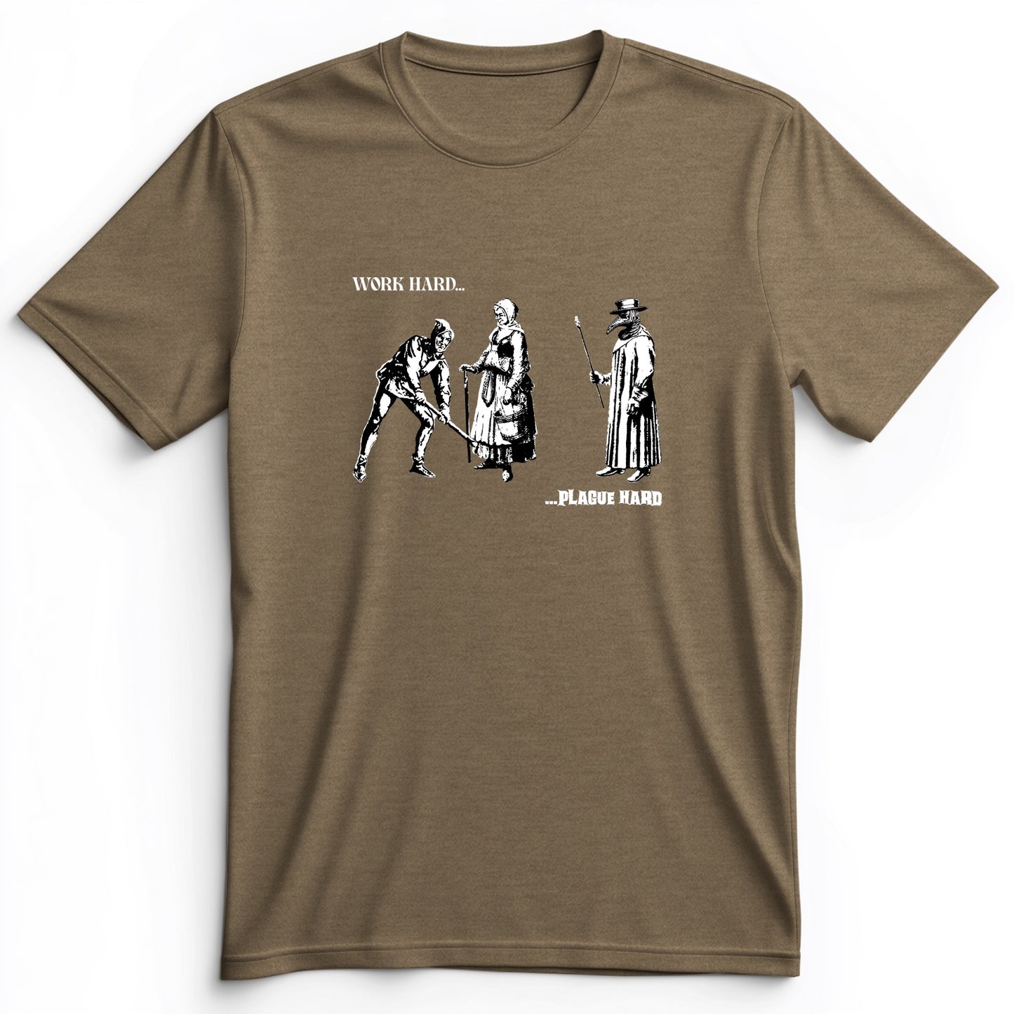 Work Hard Plague Hard Premium Tee