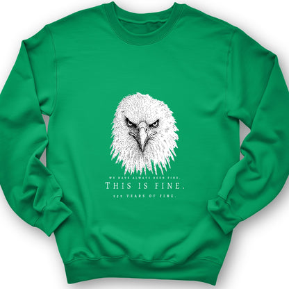 250 Years of Fine Sweatshirt