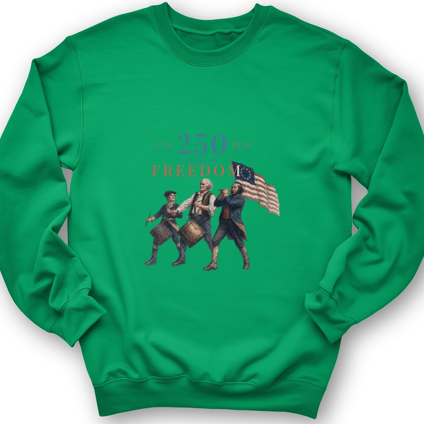 250th Drummers Sweatshirt