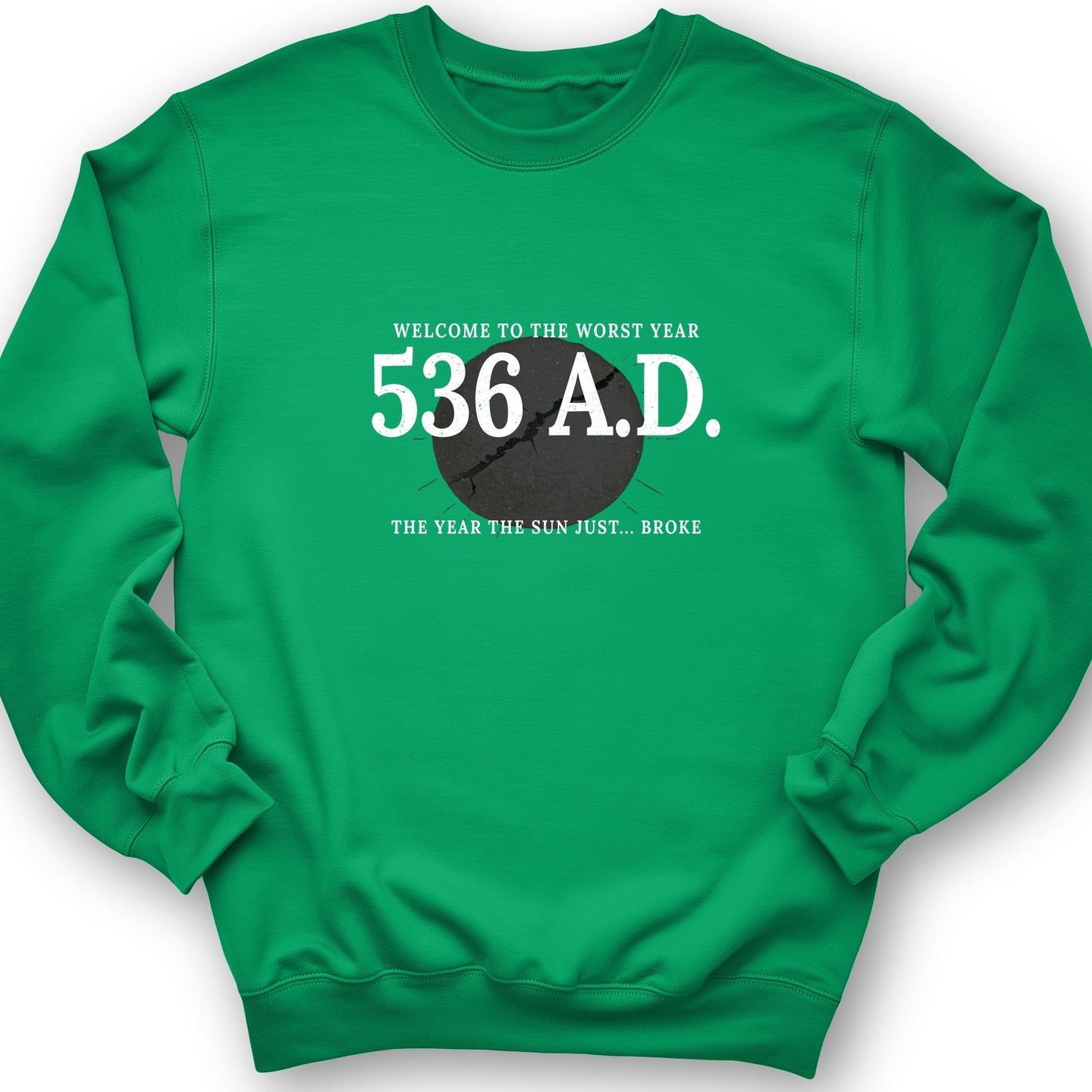 536 AD Sweatshirt