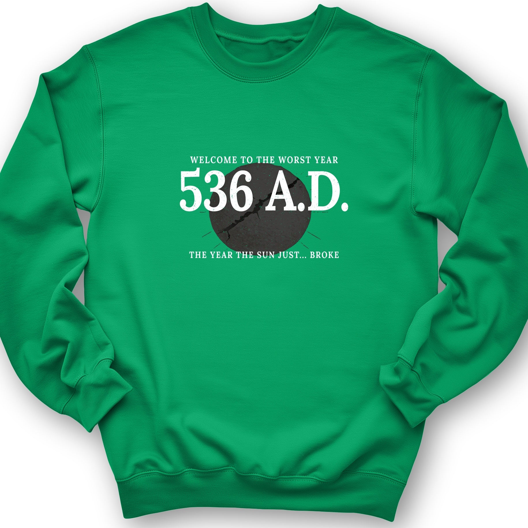 536 AD Sweatshirt