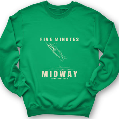 5 Minutes Midway Sweatshirt