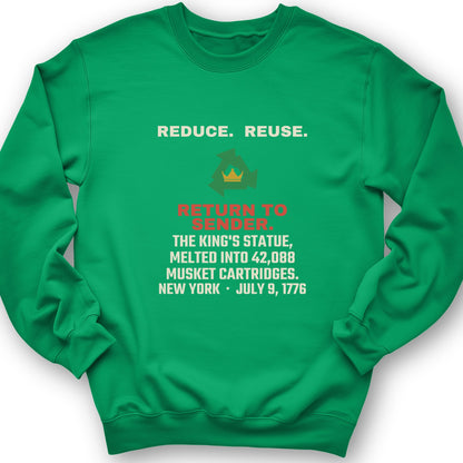 Return To Sender King's Statue 1776 Crewneck