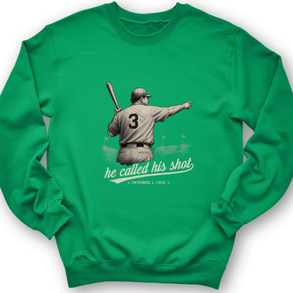Called His Shot Crewneck