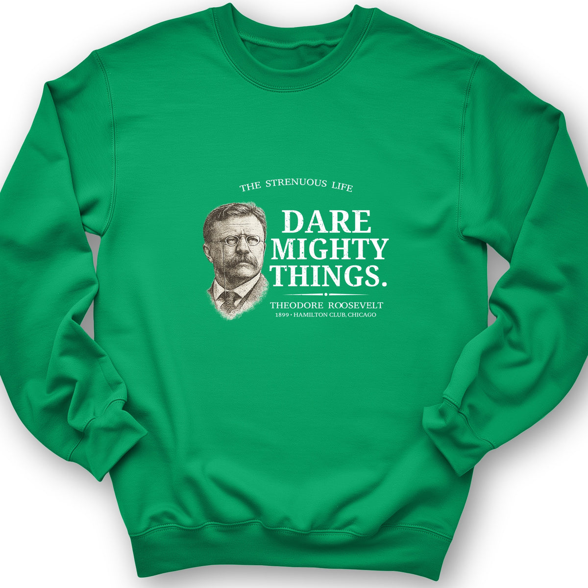 Dare Mighty Things Crewneck