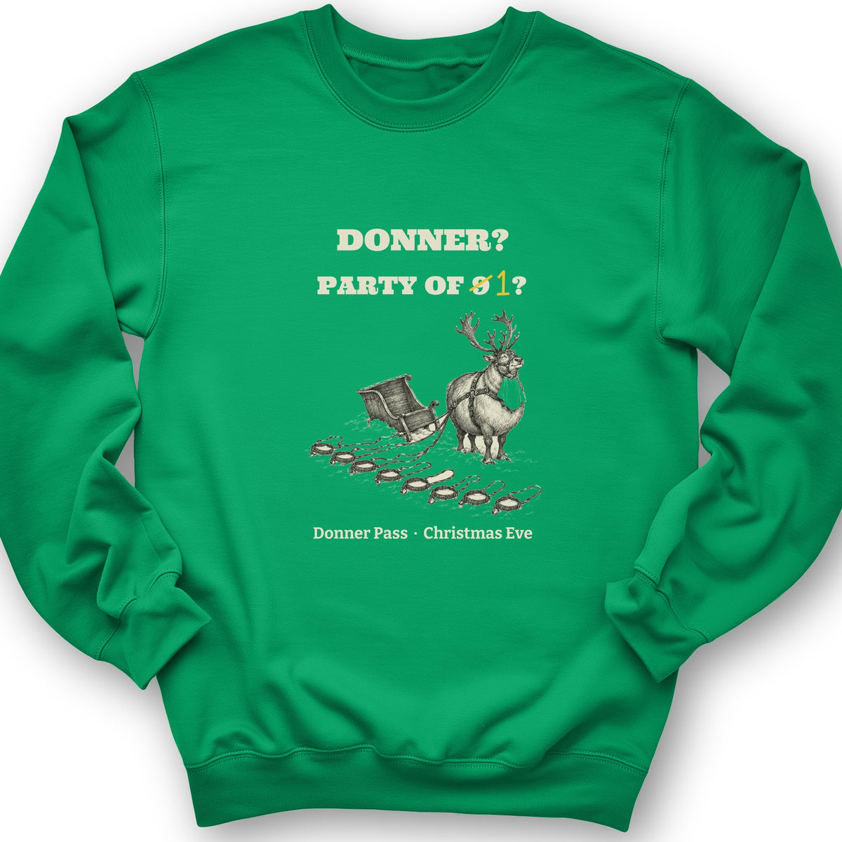 Donner Reindeer Party Of One Crewneck