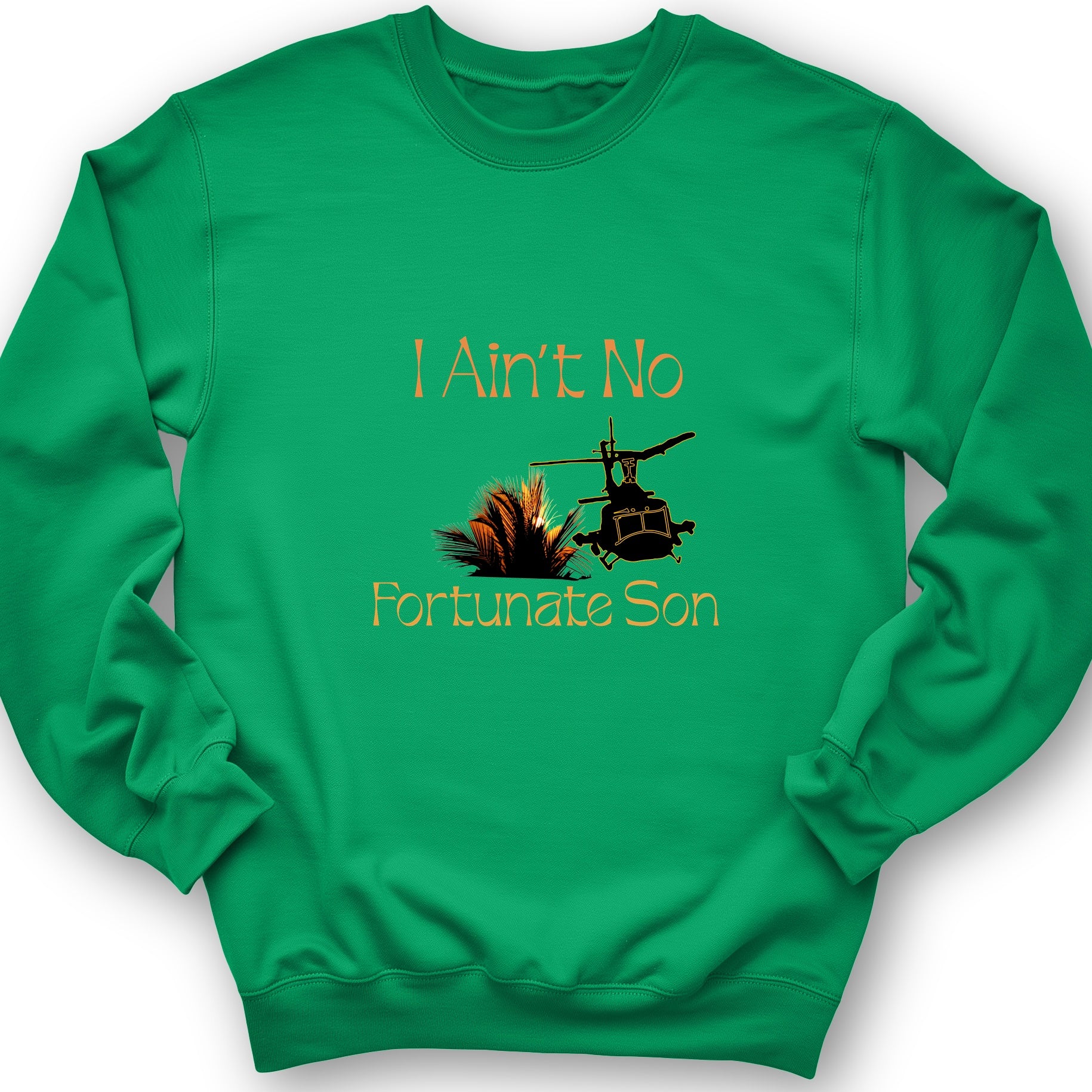 Fortunate Son Sweatshirt