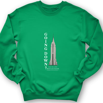 Going Down Sweatshirt