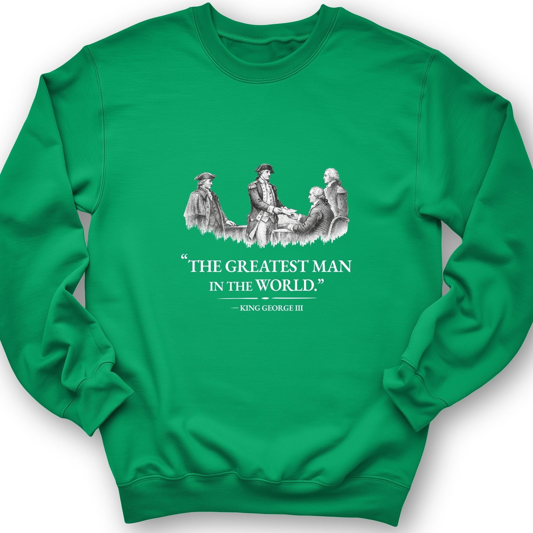 Greatest Man Sweatshirt