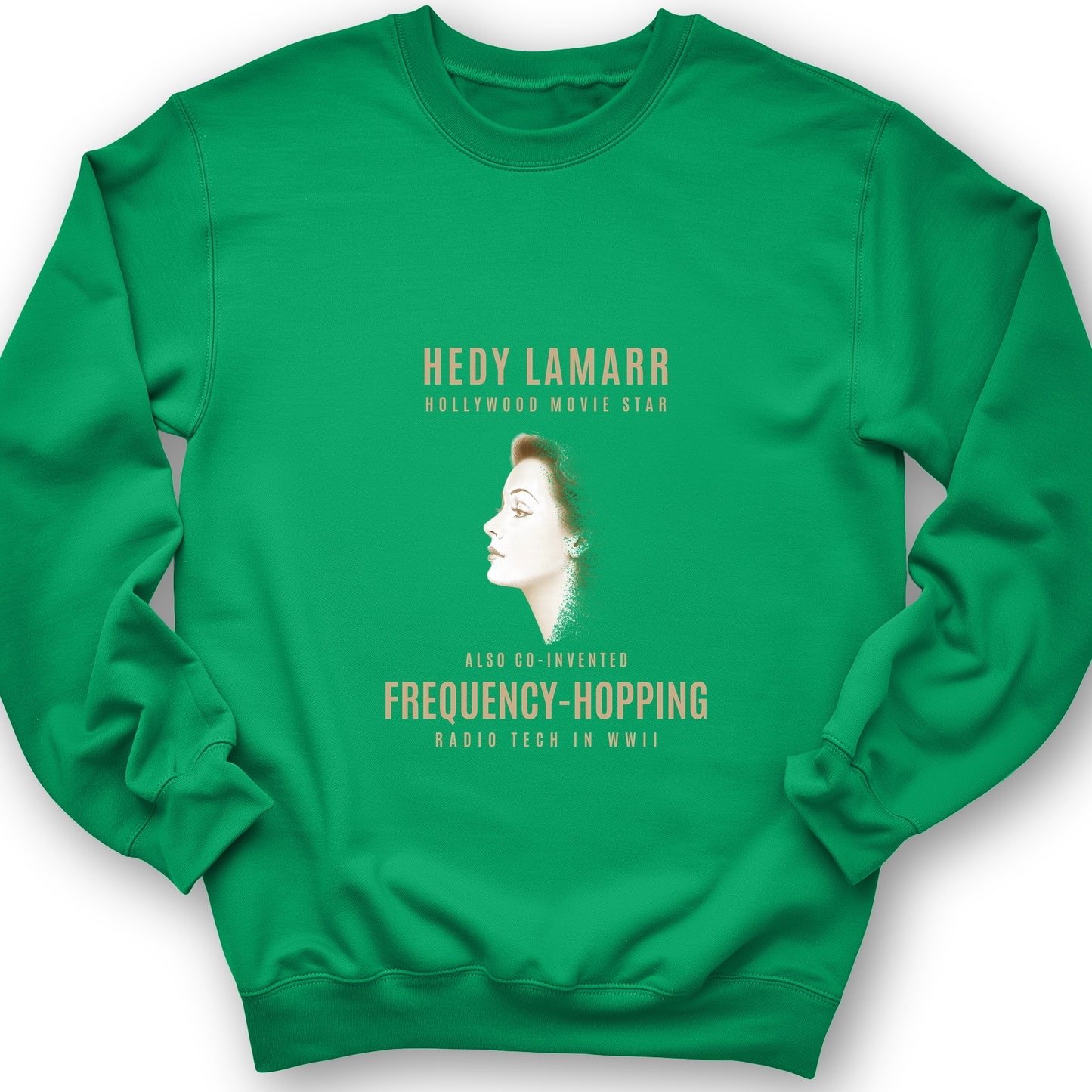 Hedy Lamarr Sweatshirt
