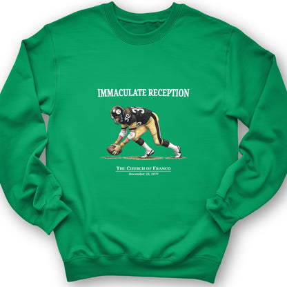 Immaculate Reception Sweatshirt