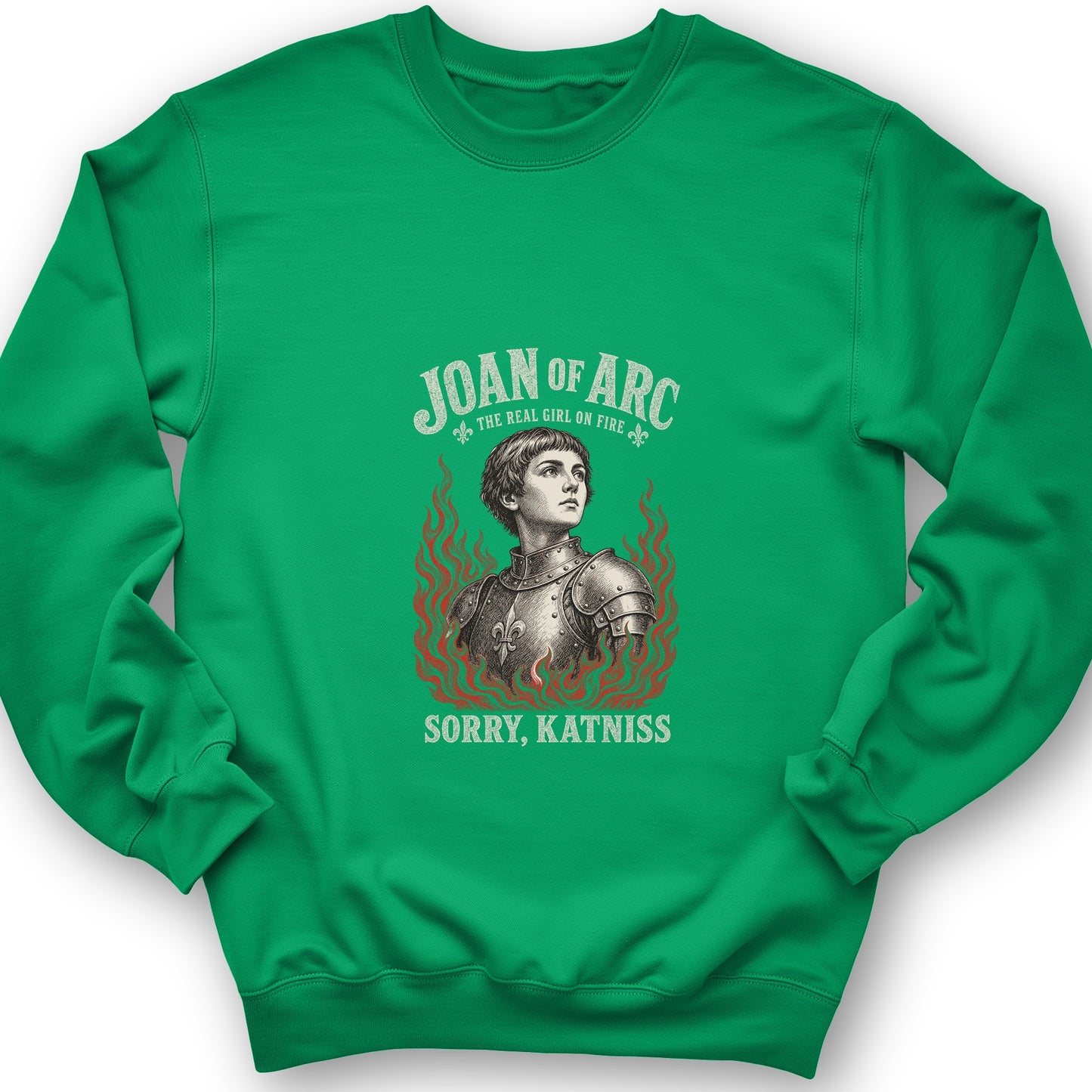 Joan of Arc Girl on Fire Sweatshirt