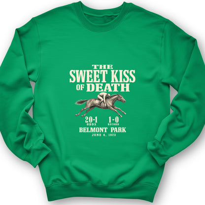 Kiss of Death Sweatshirt