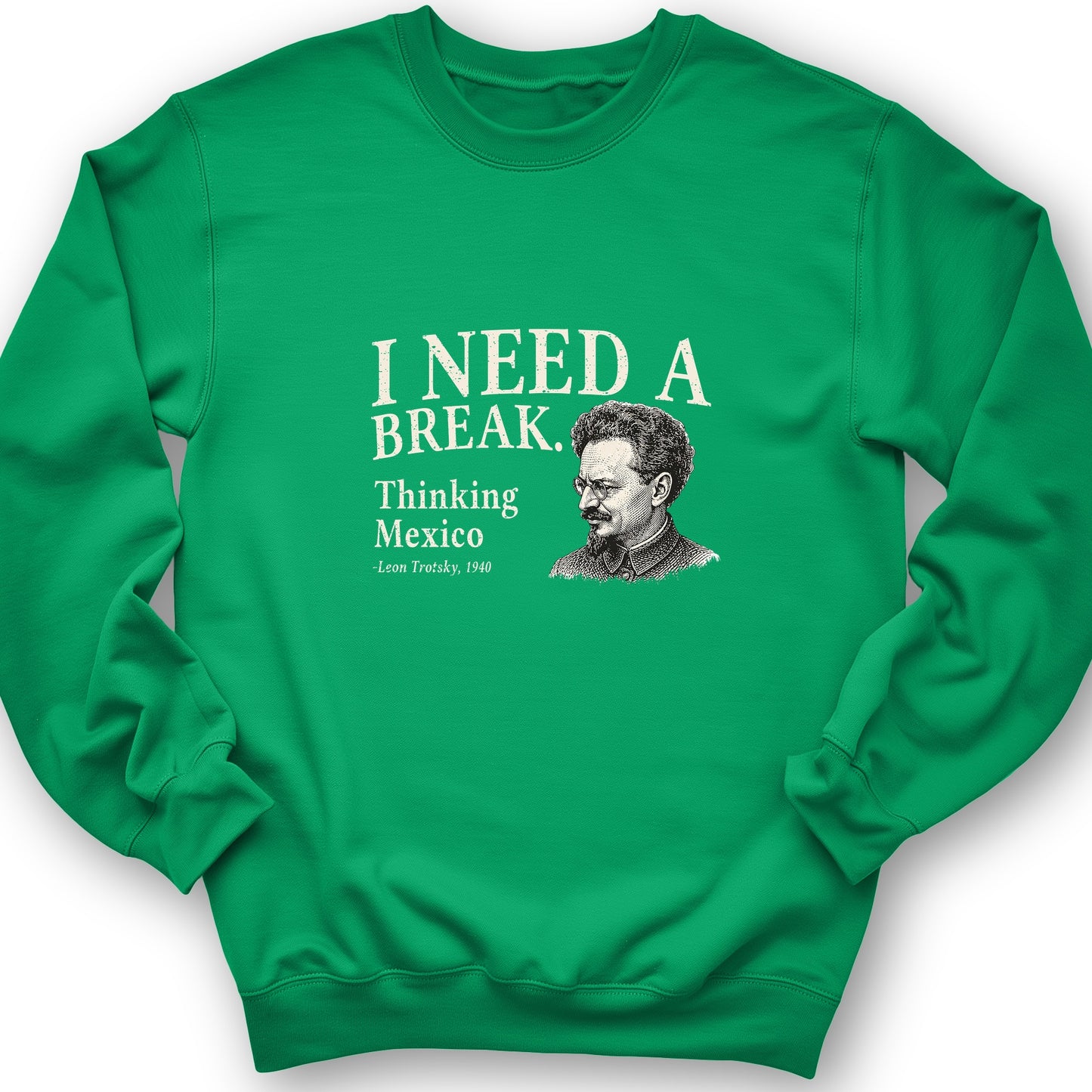 Leon Trotsky Mexico Sweatshirt