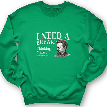 Leon Trotsky Mexico Sweatshirt