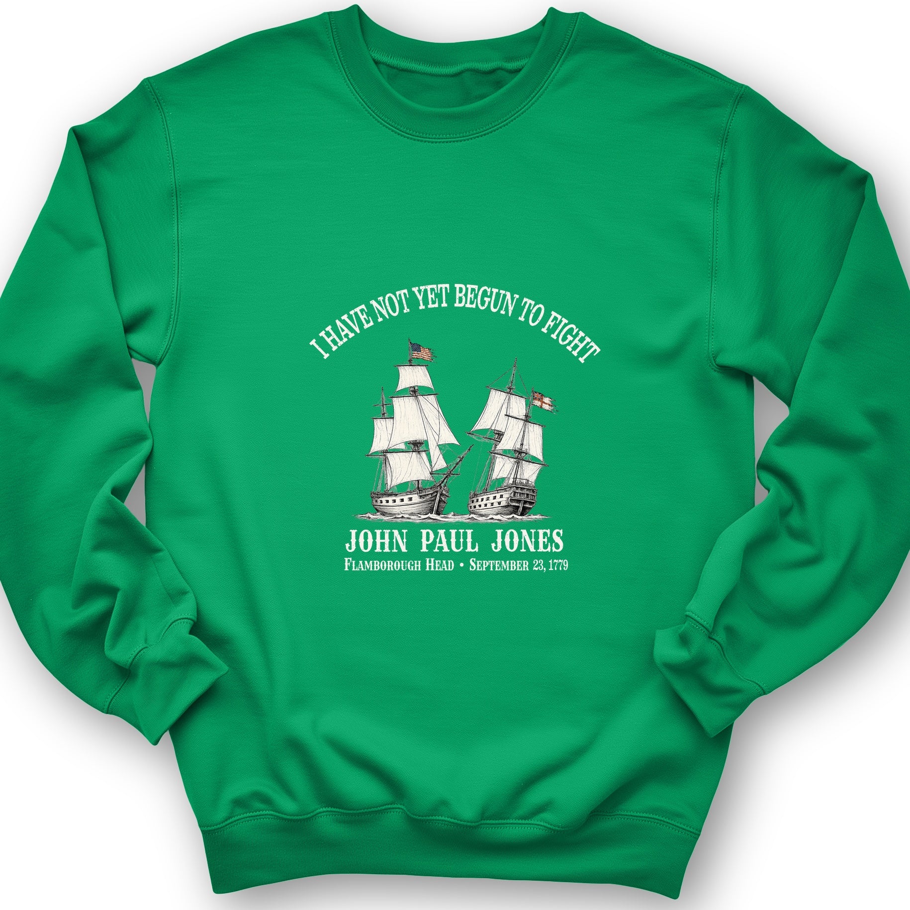 Not Yet Begun to Fight Sweatshirt