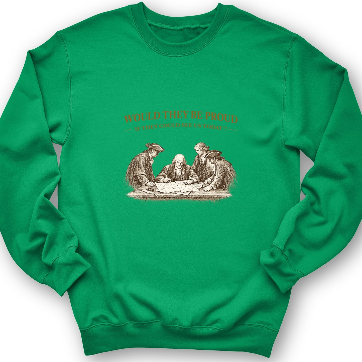 Proud of Us Sweatshirt