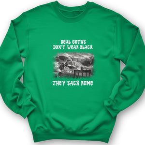 Real Goths Crewneck