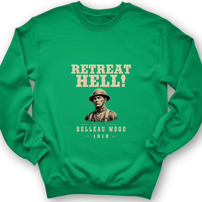Retreat Hell Bust Sweatshirt