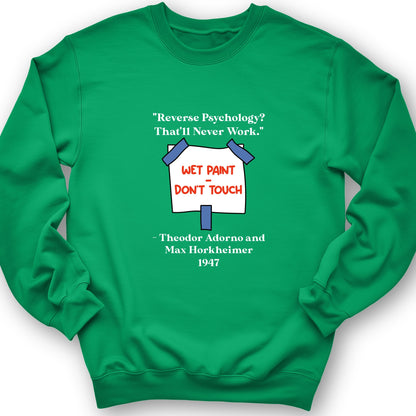 Reverse Psychology Crewneck