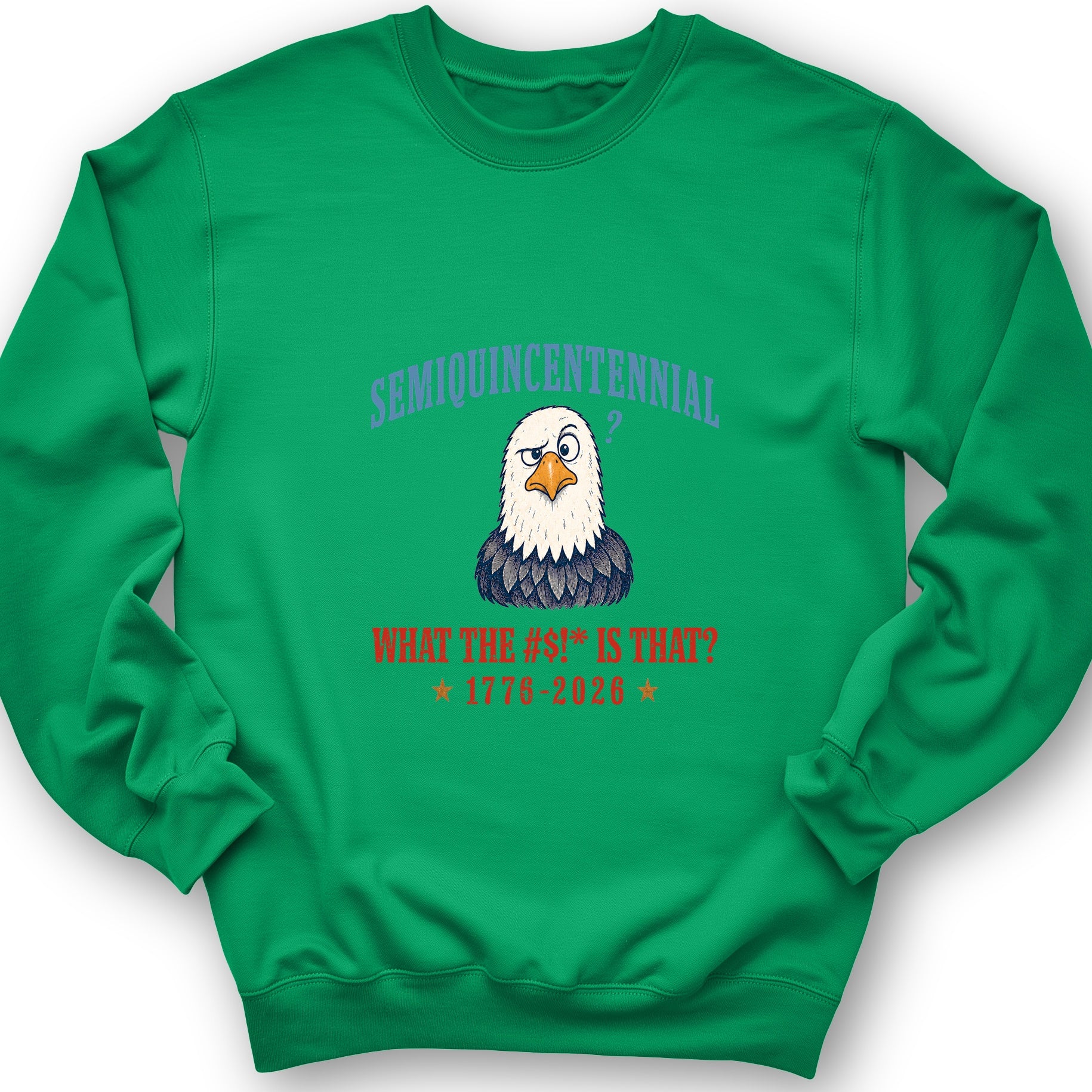 Semiquincentennial Eagle Sweatshirt