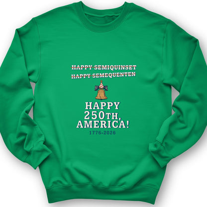 Semiquincentennial Spelling Sweatshirt
