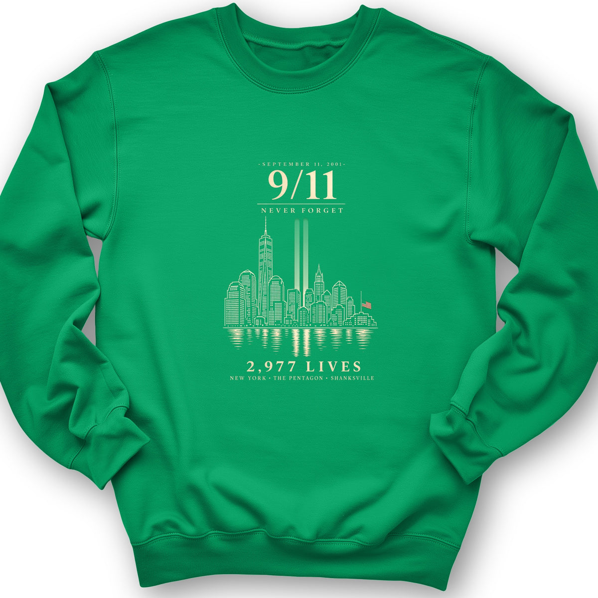 September 11 Never Forget Sweatshirt