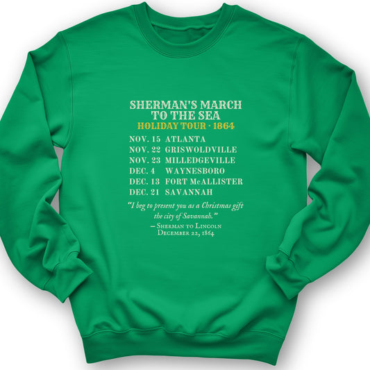 Shermans March To The Sea Holiday Tour 1864 Crewneck