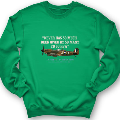 Spitfire So Few Quote Sweatshirt