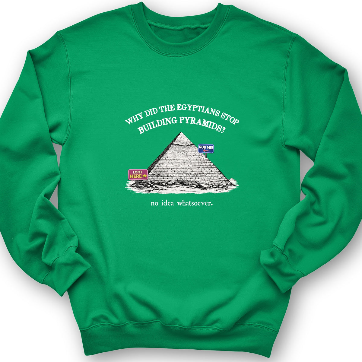Stop Building Pyramids Crewneck