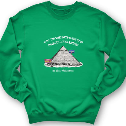 Stop Building Pyramids Crewneck