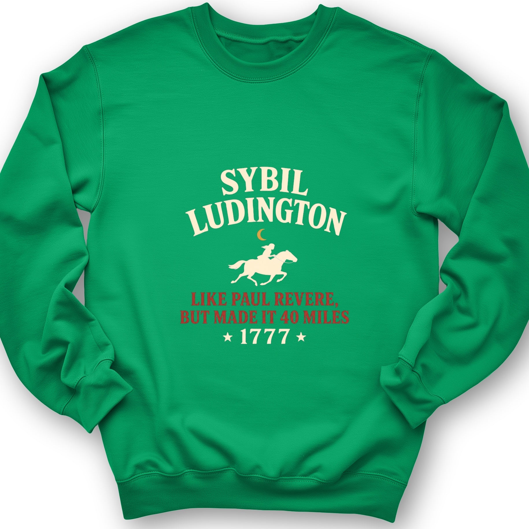 Sybil Ludington Sweatshirt