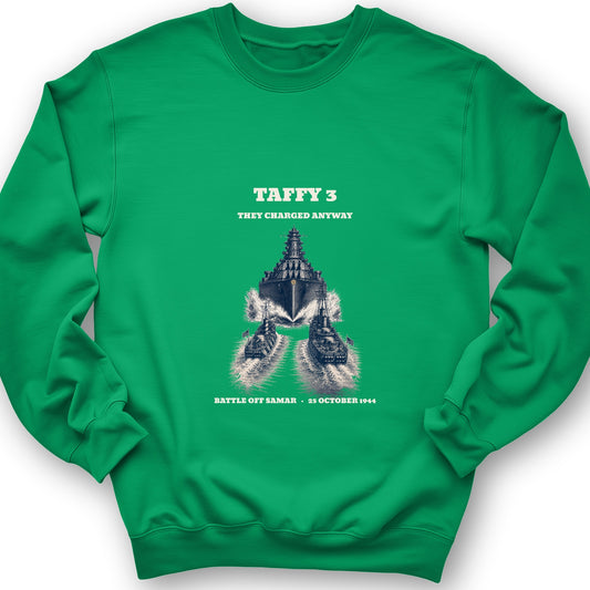 Taffy 3 - They Charged Anyway Crewneck