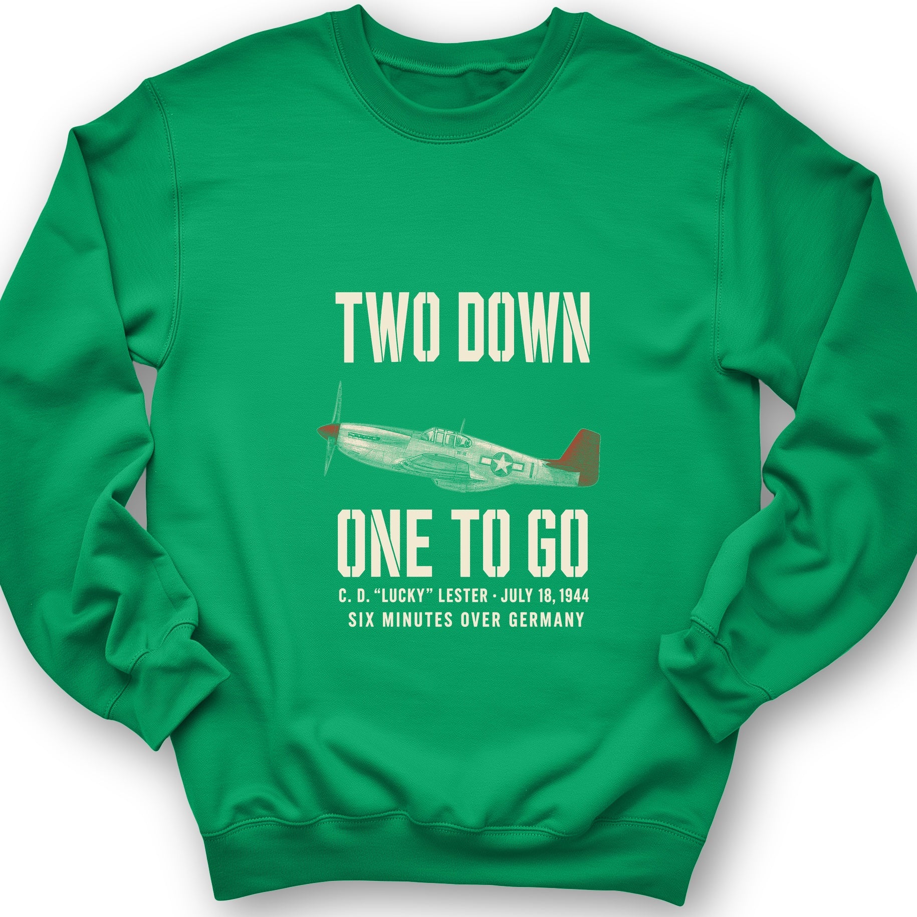 Two Down One To Go Sweatshirt
