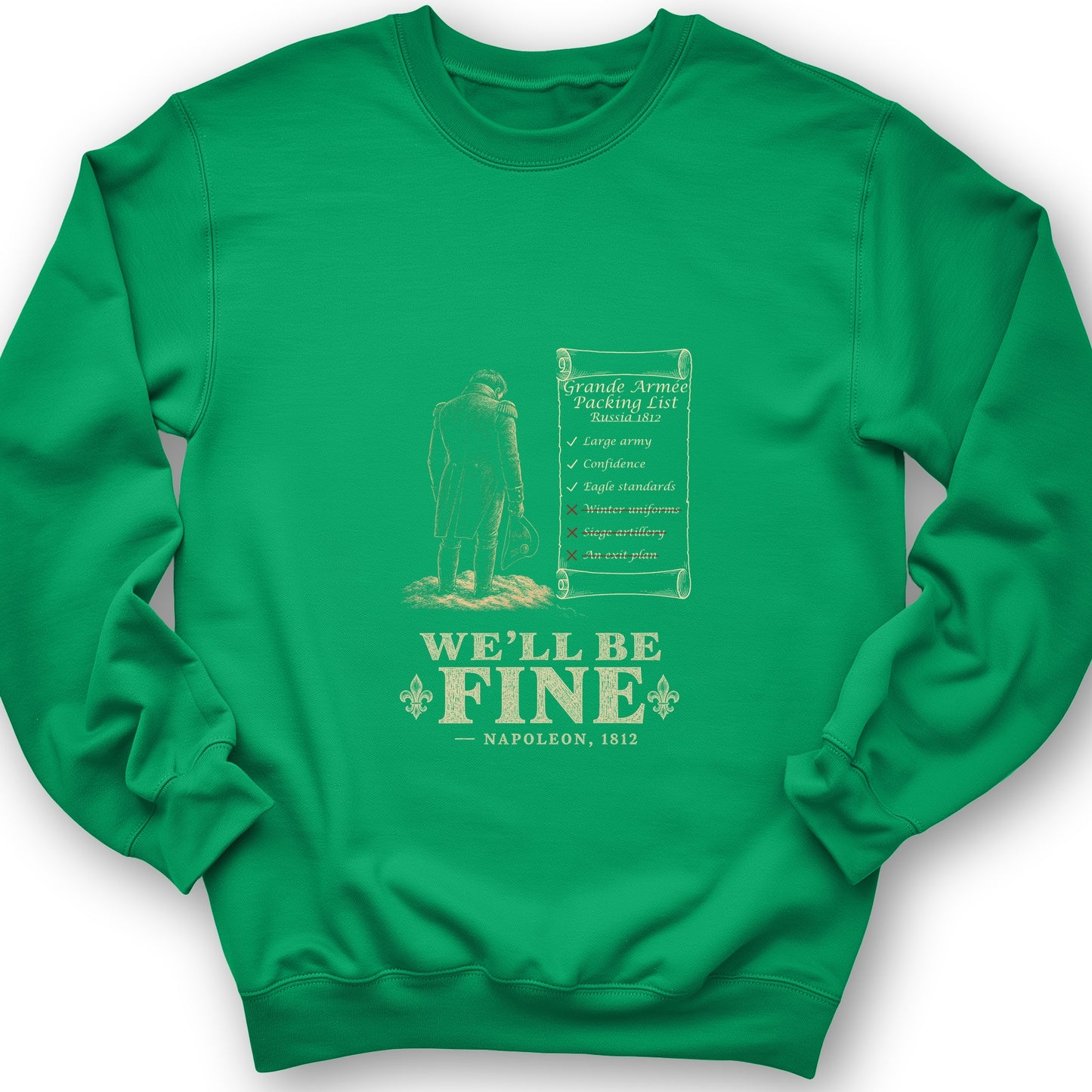 We'll Be Fine Sweatshirt