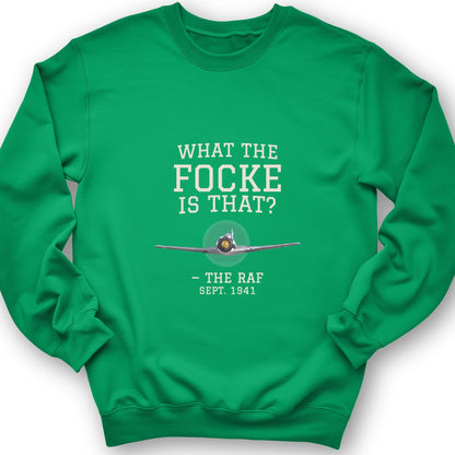 What The Focke Is That Sweatshirt