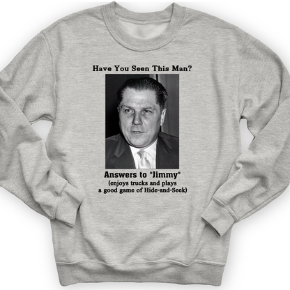 Jimmy Hoffa Crewneck